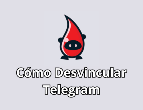 Cómo Desvincular Telegram